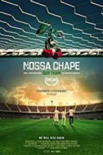 Watch Nossa Chape Sflix