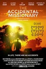 Watch The Accidental Missionary Sflix