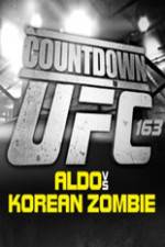 Watch Countdown to UFC 163 Aldo vs Korean Zombie Sflix