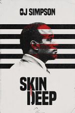 Watch OJ Simpson: Skin Deep (Short 2022) Sflix