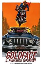 Watch Goldface, the Fantastic Superman Sflix