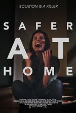 Watch Safer at Home Sflix