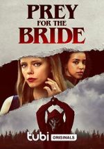 Watch Prey for the Bride Sflix