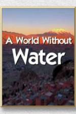 Watch A World Without Water Sflix
