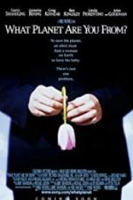 Watch What Planet Are You From? Sflix