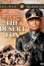 Watch The Desert Fox The Story of Rommel Sflix
