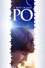 Watch A Boy Called Po Sflix