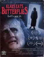 Watch Klaus Eats Butterflies (Short 2020) Sflix