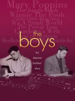 Watch The Boys: The Sherman Brothers\' Story Sflix