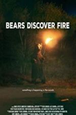 Watch Bears Discover Fire Sflix