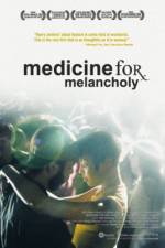 Watch Medicine for Melancholy Sflix