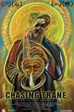 Watch Chasing Trane: The John Coltrane Documentary Sflix