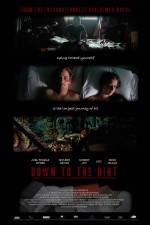 Watch Down to the Dirt Sflix