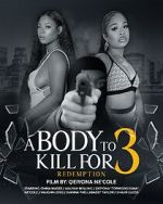 Watch A Body to Kill for 3: Redemption Sflix Watch A Body to Kill for 3: Redemption Sflix