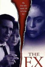 Watch The Ex Sflix
