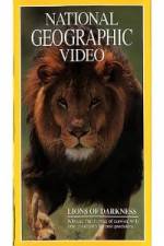 Watch National Geographic's Lions of Darkness Sflix