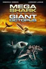 Watch Mega Shark vs. Giant Octopus Sflix