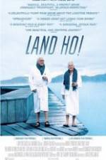 Watch Land Ho! Sflix