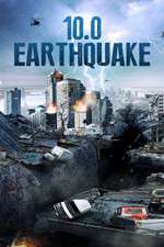 Watch 10.0 Earthquake Sflix