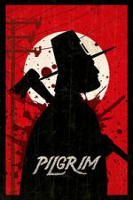 Watch Pilgrim Sflix