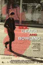 Watch Sex, Death and Bowling Sflix