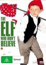 Watch The Elf Who Didn\'t Believe Sflix