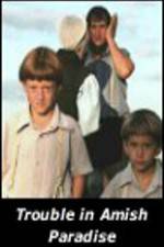 Watch Trouble in Amish Paradise Sflix