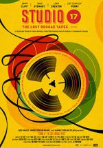 Watch Studio 17: The Lost Reggae Tapes Sflix