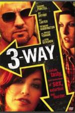 Watch Three Way Sflix