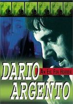 Watch Dario Argento: An Eye for Horror Sflix