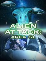 Watch Alien Attack: Area 51 Sflix