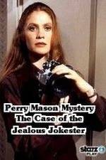 Watch A Perry Mason Mystery: The Case of the Jealous Jokester Sflix