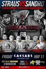 Watch Bellator Fighting Championships 68 Marlon Sandro vs. Daniel Straus Sflix
