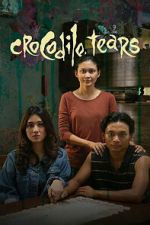 Watch Crocodile Tears Sflix