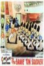 Watch The Brave Tin Soldier Sflix