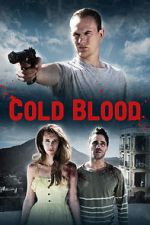 Watch Cold Blood Sflix