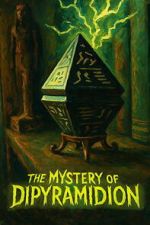 Watch The Mystery of Dipyramidion Sflix