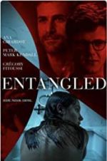Watch Entangled Sflix