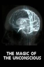 Watch The Magic of the Unconscious Sflix