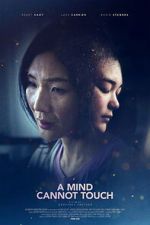 Watch A Mind Cannot Touch Sflix