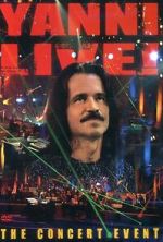 Watch Yanni Live! The Concert Event (TV Special 2006) Sflix