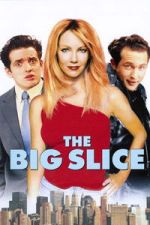 Watch The Big Slice Sflix
