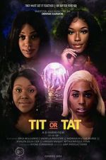 Watch Tit or Tat Sflix