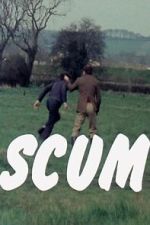 Watch Scum Sflix