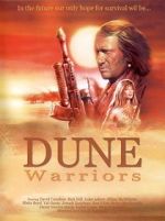 Watch Dune Warriors Sflix