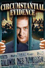 Watch Circumstantial Evidence Sflix