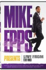Watch Mike Epps Presents: Live From the Club Nokia Sflix