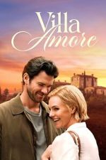 Watch Villa Amore Sflix
