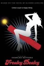 Watch Freaky Deaky Sflix