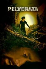 Watch Pelverata Sflix